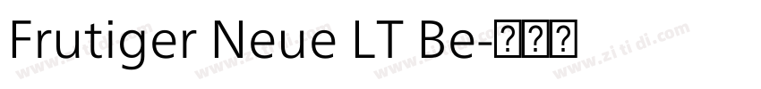 Frutiger Neue LT Be字体转换 Frutiger Neue LT Be字体转换